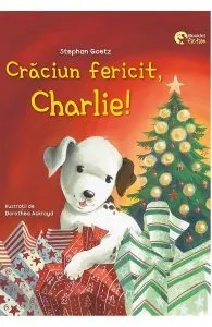 Craciun fericit, Charlie! Caruselul magic de Jutta Langreuter