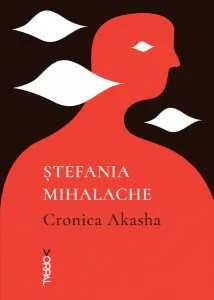 Cronica Akasha de Stefania Mihalache