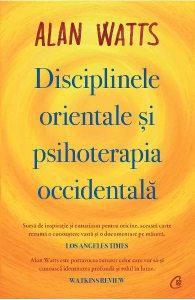 Disciplinele orientale si psihoterapia occidentala