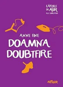 Doamna Doubtfire. Cartile de aur ale copilariei de Anne Fine