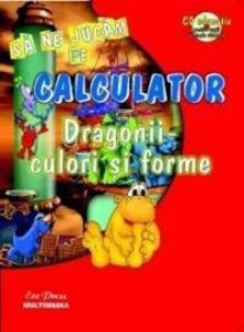 Dragonii culori si forme (cu CD)