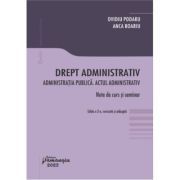 Drept administrativ. Administratia publica. Actul administrativ. Editia a 2-a