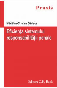 Eficienta sistemului responsabilitatii penale