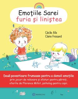 Emotiile Sarei- FURIA SI LINISTEA