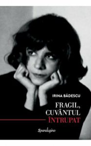 Fragil, cuvantul intrupat