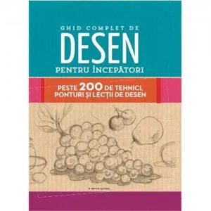 Ghid complet de desen pentru incepatori