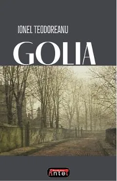Golia de Ionel Teodoreanu