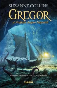 Gregor si Profetia despre Napasta de Suzanne Collins