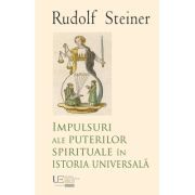 Impulsuri ale puterilor spirituale in istoria universala