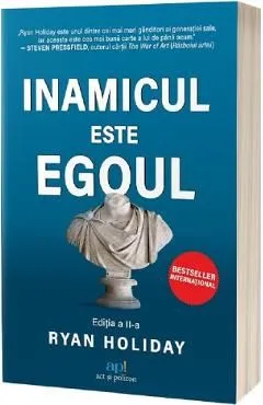 Inamicul este egoul de Ryan Holiday
