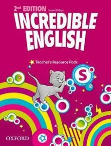 Incredible English. Starter. Teacher's Resource Pack de Sarah Philips