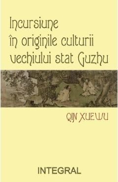 Incursiune in originile culturii vechiului stat Guzhu