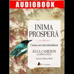 Inima prospera. Crearea unei vieti indestulatoare de Emma Lively