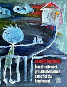 Invataturile unei prostituate batrane catre fiul sau handicapat (roman)