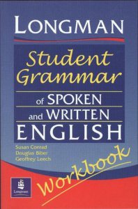 Longman Student Grammar of Spoken and Written English - Workbook