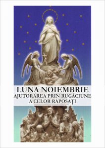 Luna noiembrie. Ajutorarea prin rugaciune a celor raposati