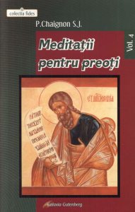 Meditatii pentru preoti -  Vol. 4