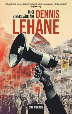 Mici binecuvantari de Dennis Lehane