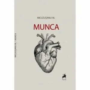 Munca de Mitos Micleusanu