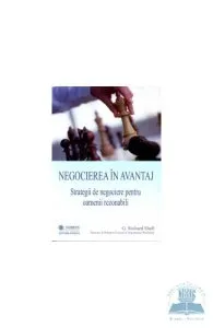 Negocierea in avantaj de G. Richard Shell
