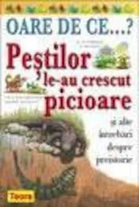 OARE DE CE.Pestilor le-au crescut picioare ?