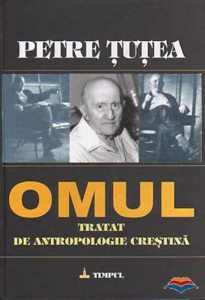 Omul. Tratat de antropologie crestina