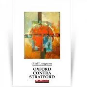 Oxford contra Stratford de Emil Lungeanu