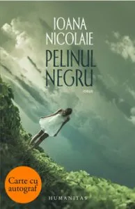 Pelinul negru - cu autograf de Ioana Nicolaie