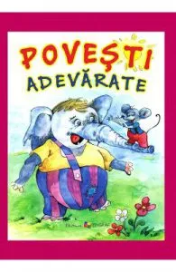 Povesti adevarate de Estela Raileanu