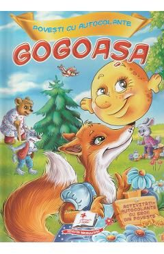 Povesti cu autocolante. Gogoasa
