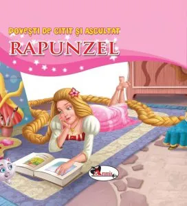 Povesti de citit si ascultat - Rapunzel