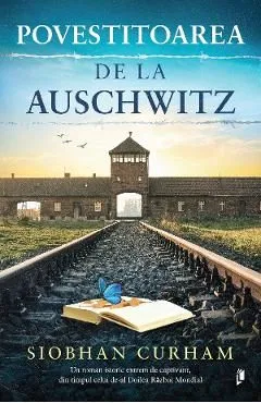 Povestitoarea de la Auschwitz de Siobhan Curham