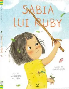 Sabia lui Ruby de Jacqueline Veissid