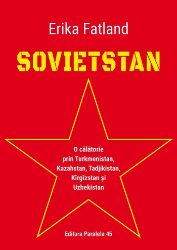 SOVIETSTAN de Erika Fatland
