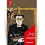 Valsuri nobile si sentimentale. Editia 2021 de Sorin Titel