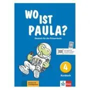 Wo ist Paula? 4. Kursbuch. Deutsch für die Primarstufe de Ernst Endt