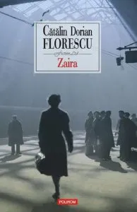 Zaira de Catalin Dorian Florescu