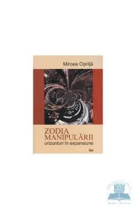 Zodia manipularii de Mircea Oprita