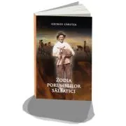 Zodia porumbeilor salbatici de George Carstea