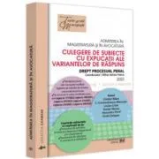 Admiterea in magistratura si in avocatura. Culegere de subiecte cu explicatii ale variantelor de raspuns. Drept procesual penal. Editia a 5-a de Mihai Adrian Hotca