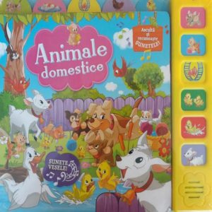 Animale domestice. Asculta si recunoaste sunetele