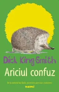 Ariciul confuz de Dick King-Smith