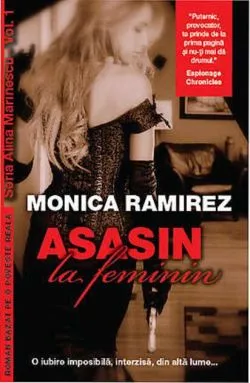 Asasin la feminin de Monica Ramirez