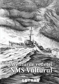 Aventurile vedetei NMS Vulturul de Vasile V. Giurgiu
