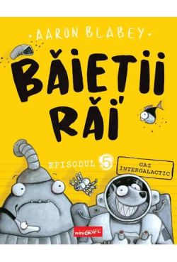 Baietii Rai. Episodul 5. Gaz intergalactic