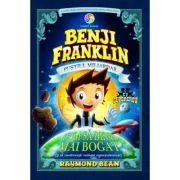 Benji Franklin. Pustiul miliardar. volumul 2 de Raymond Bean