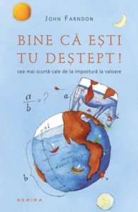Bine ca esti tu destept! Editia 2014
