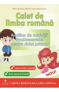 Caiet de limba romana pentru ciclul primar de Maria Dornescu