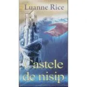 Castele de nisip de Luanne Rice