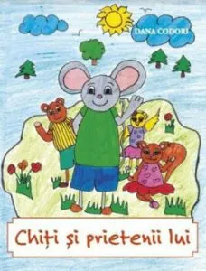 Chiti si prietenii lui de Codori Dana